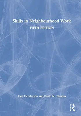 Henderson / Thomas |  Skills in Neighbourhood Work | Buch |  Sack Fachmedien