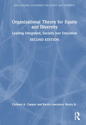 Capper / Henry Jr. | Organizational Theory for Equity and Diversity | Buch | 978-1-032-31592-8 | sack.de