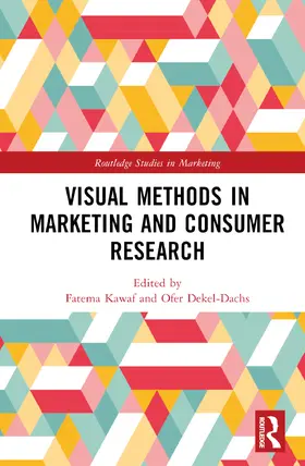 Kawaf / Dekel-Dachs |  Visual Methods in Marketing and Consumer Research | Buch |  Sack Fachmedien