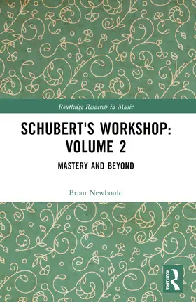 Newbould |  Schubert's Workshop | Buch |  Sack Fachmedien