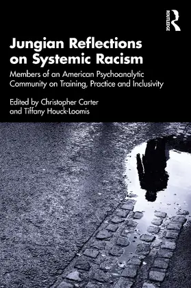 Carter / Houck |  Jungian Reflections on Systemic Racism | Buch |  Sack Fachmedien