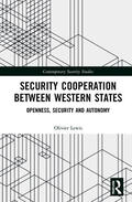 Lewis |  Security Cooperation between Western States | Buch |  Sack Fachmedien