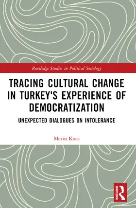 Koca |  Tracing Cultural Change in Turkey's Experience of Democratization | Buch |  Sack Fachmedien