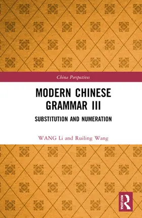 Li |  Modern Chinese Grammar III | Buch |  Sack Fachmedien