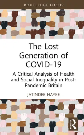 Hayre |  The Lost Generation of COVID-19 | Buch |  Sack Fachmedien