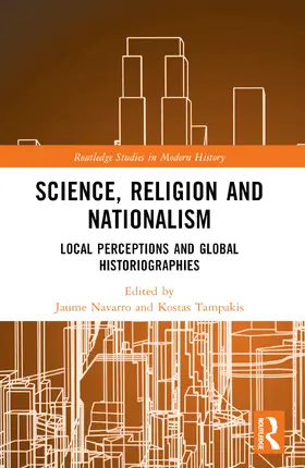 Navarro / Tampakis |  Science, Religion and Nationalism | Buch |  Sack Fachmedien