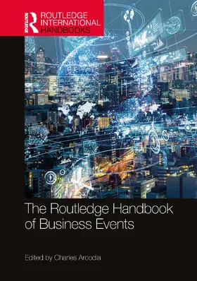 Arcodia |  The Routledge Handbook of Business Events | Buch |  Sack Fachmedien