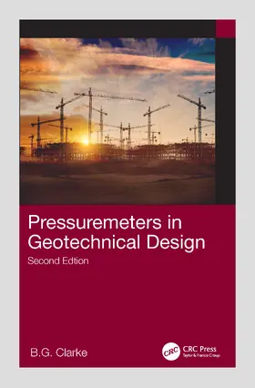 Clarke |  Pressuremeters in Geotechnical Design | Buch |  Sack Fachmedien