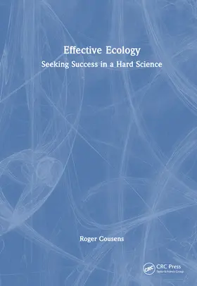 Cousens |  Effective Ecology | Buch |  Sack Fachmedien