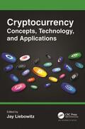 Liebowitz |  Cryptocurrency Concepts, Technology, and Applications | Buch |  Sack Fachmedien