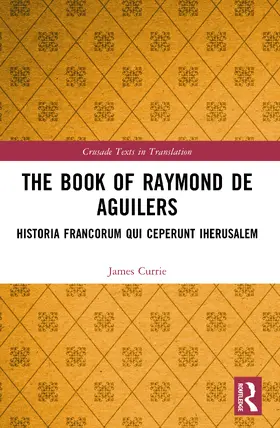 Currie |  Book of Raymond of Aguilers | Buch |  Sack Fachmedien