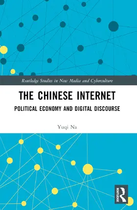 Na |  The Chinese Internet | Buch |  Sack Fachmedien