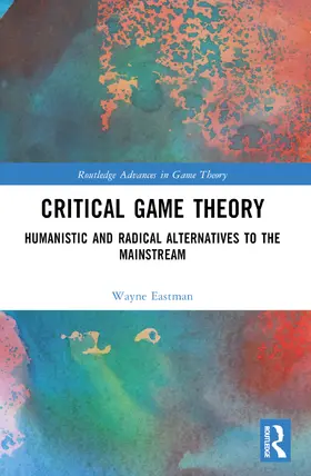 Eastman |  Critical Game Theory | Buch |  Sack Fachmedien