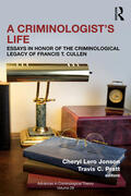 Jonson / Pratt |  A Criminologist's Life | Buch |  Sack Fachmedien