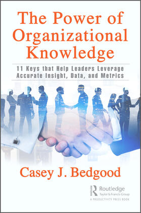Bedgood | The Power of Organizational Knowledge | Buch | 978-1-032-32631-3 | www.sack.de