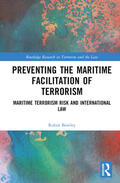 Bowley |  Preventing the Maritime Facilitation of Terrorism | Buch |  Sack Fachmedien