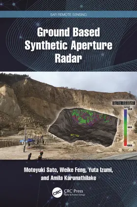 Sato / Feng / Izumi |  Ground Based Synthetic Aperture Radar | Buch |  Sack Fachmedien