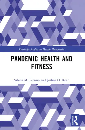 Reno / Perrino |  Pandemic Health and Fitness | Buch |  Sack Fachmedien