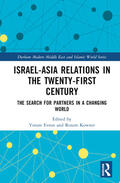 Evron / Kowner |  Israel-Asia Relations in the Twenty-First Century | Buch |  Sack Fachmedien