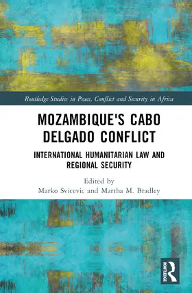 Svicevic / Bradley |  Mozambique's Cabo Delgado Conflict | Buch |  Sack Fachmedien
