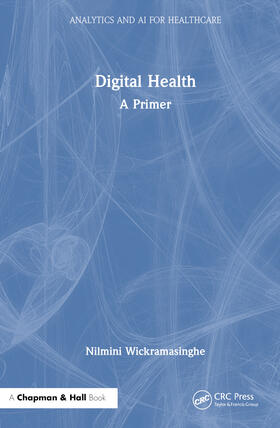 Wickramasinghe |  Digital Health | Buch |  Sack Fachmedien