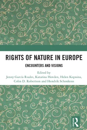 García Ruales / Hovden / Kopnina |  Rights of Nature in Europe | Buch |  Sack Fachmedien