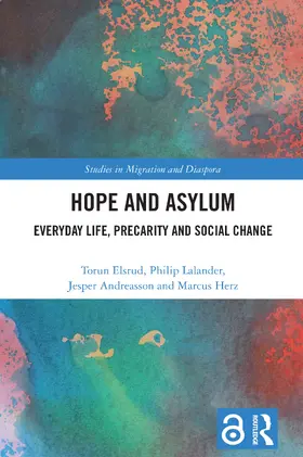 Elsrud / Lalander / Andreasson |  Hope and Asylum | Buch |  Sack Fachmedien