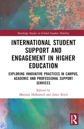Mohamad / Boyd |  International Student Support and Engagement in Higher Education | Buch |  Sack Fachmedien