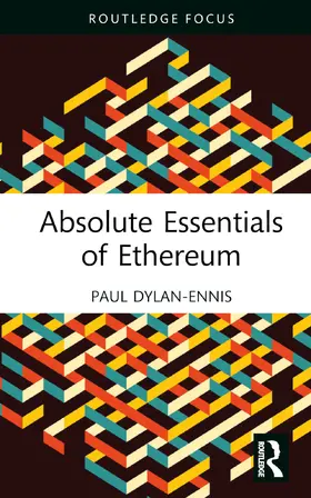 Dylan-Ennis |  Absolute Essentials of Ethereum | Buch |  Sack Fachmedien