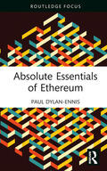 Dylan-Ennis |  Absolute Essentials of Ethereum | Buch |  Sack Fachmedien