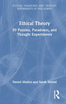 Muñoz / Stroud |  Ethical Theory | Buch |  Sack Fachmedien