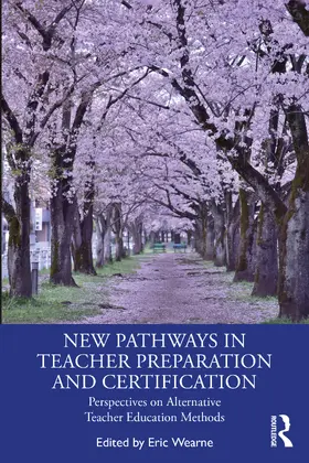 Wearne |  New Pathways in Teacher Preparation and Certification | Buch |  Sack Fachmedien