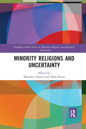 Francis / Knott | Minority Religions and Uncertainty | Buch | 978-1-03-233625-1 | sack.de
