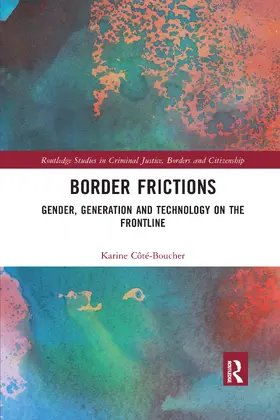 Côté-Boucher |  Border Frictions | Buch |  Sack Fachmedien