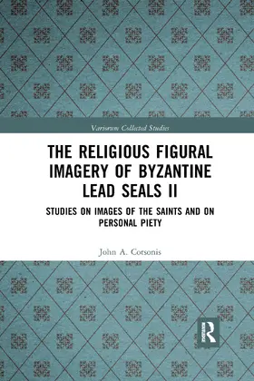 Cotsonis |  The Religious Figural Imagery of Byzantine Lead Seals II | Buch |  Sack Fachmedien