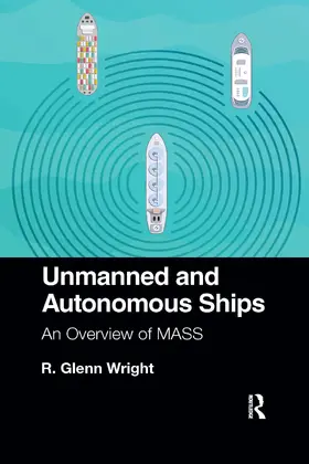Wright | Unmanned and Autonomous Ships | Buch | 978-1-032-33676-3 | sack.de