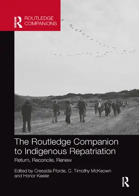 Fforde / McKeown / Keeler |  The Routledge Companion to Indigenous Repatriation | Buch |  Sack Fachmedien