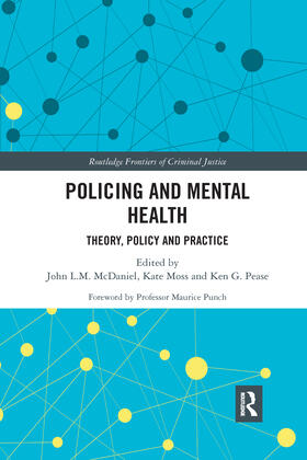 McDaniel / Moss / Pease | Policing and Mental Health | Buch | 978-1-03-233684-8 | sack.de