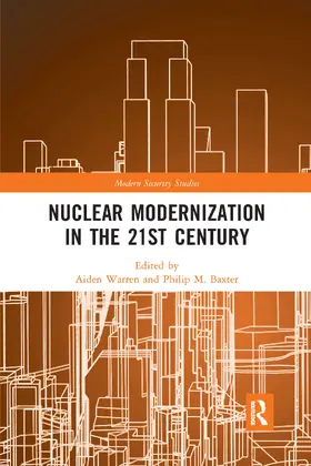 Warren / Baxter |  Nuclear Modernization in the 21st Century | Buch |  Sack Fachmedien