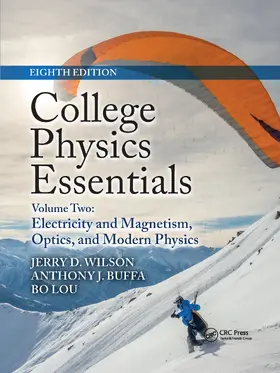 Wilson / Buffa / Lou |  College Physics Essentials, Eighth Edition | Buch |  Sack Fachmedien