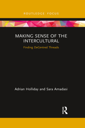 Holliday / Amadasi |  Making Sense of the Intercultural | Buch |  Sack Fachmedien