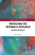 Orchard |  Protecting the Internally Displaced | Buch |  Sack Fachmedien