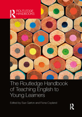 Garton / Copland |  The Routledge Handbook of Teaching English to Young Learners | Buch |  Sack Fachmedien