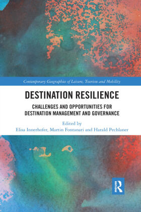 Innerhofer / Fontanari / Pechlaner | Destination Resilience | Buch | 978-1-032-33925-2 | www.sack.de