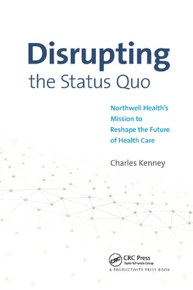 Kenney |  Disrupting the Status Quo | Buch |  Sack Fachmedien