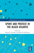 Gennaro / McGowan |  Sport and Protest in the Black Atlantic | Buch |  Sack Fachmedien