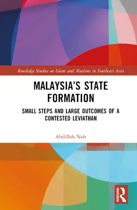 Noh |  Malaysia's State Formation | Buch |  Sack Fachmedien