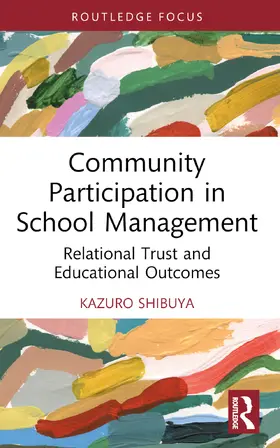 Shibuya |  Community Participation in School Management | Buch |  Sack Fachmedien