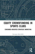 Kosciólek |  Equity Crowdfunding in Sports Clubs | Buch |  Sack Fachmedien