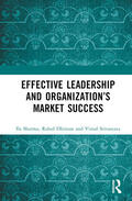 Sharma / Dhiman / Srivastava |  Effective Leadership and Organization's Market Success | Buch |  Sack Fachmedien